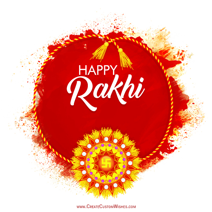 rakhi festival 2023 wishes Create Custom Rakhi Card with Your Name Create Custom Wishes