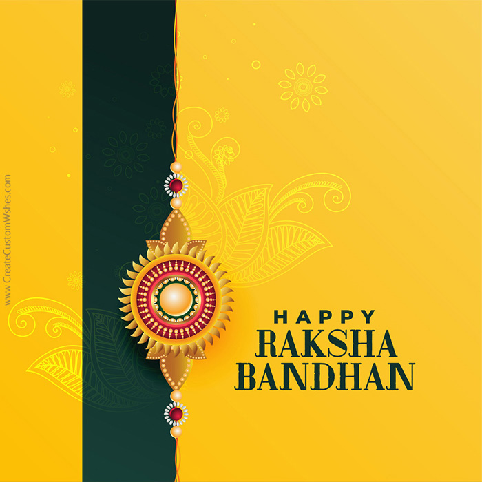 rakhi festival 2023 wishes Greeting Cards for Happy Raksha Bandhan 2021 Create Custom Wishes