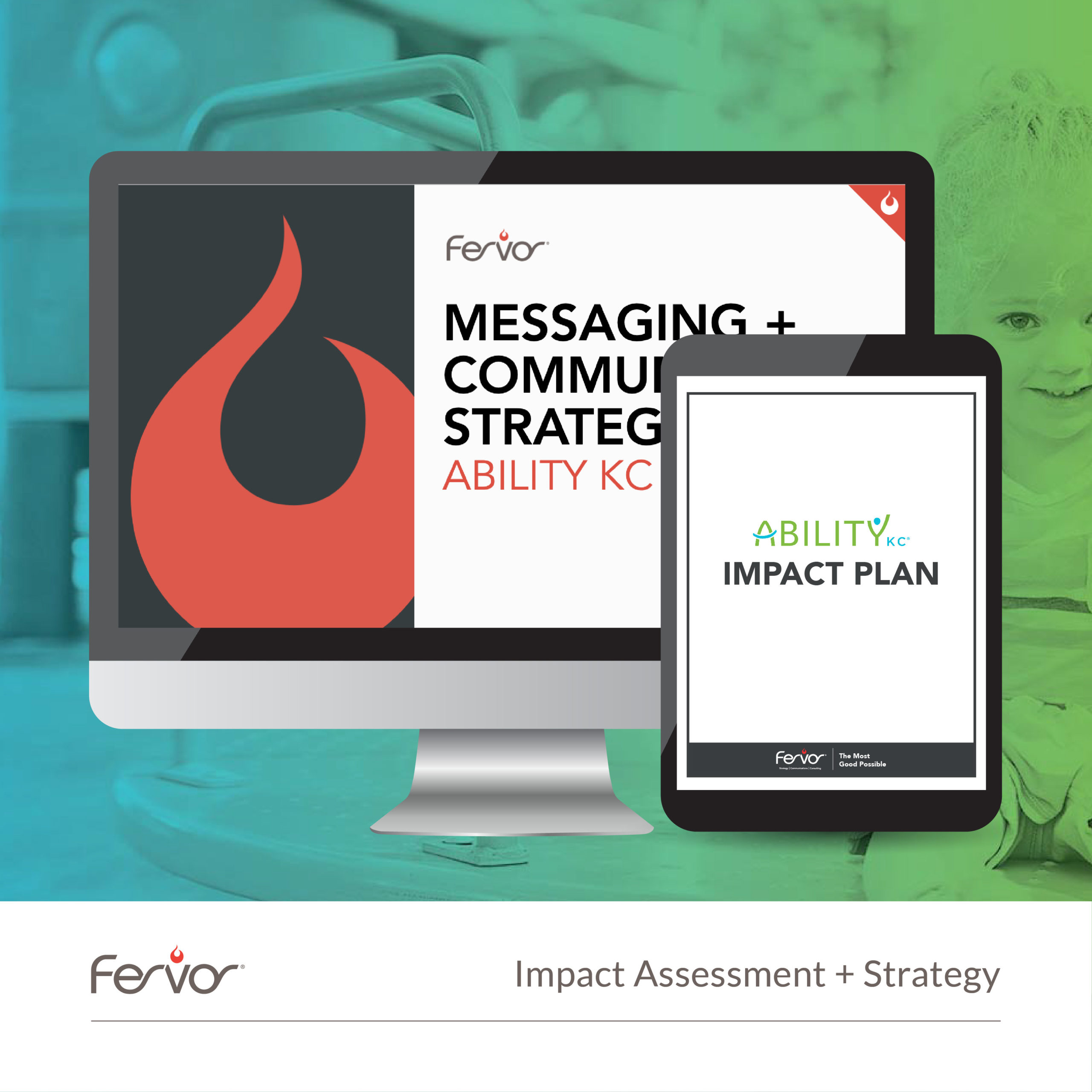 Fervor Marketing Ability KC Brand Impact Assessment