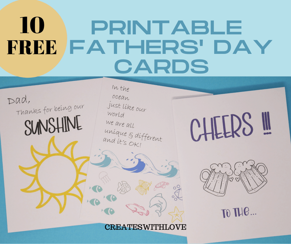 10 FREE Printable Fathers’ Day Cards - Creates with Love