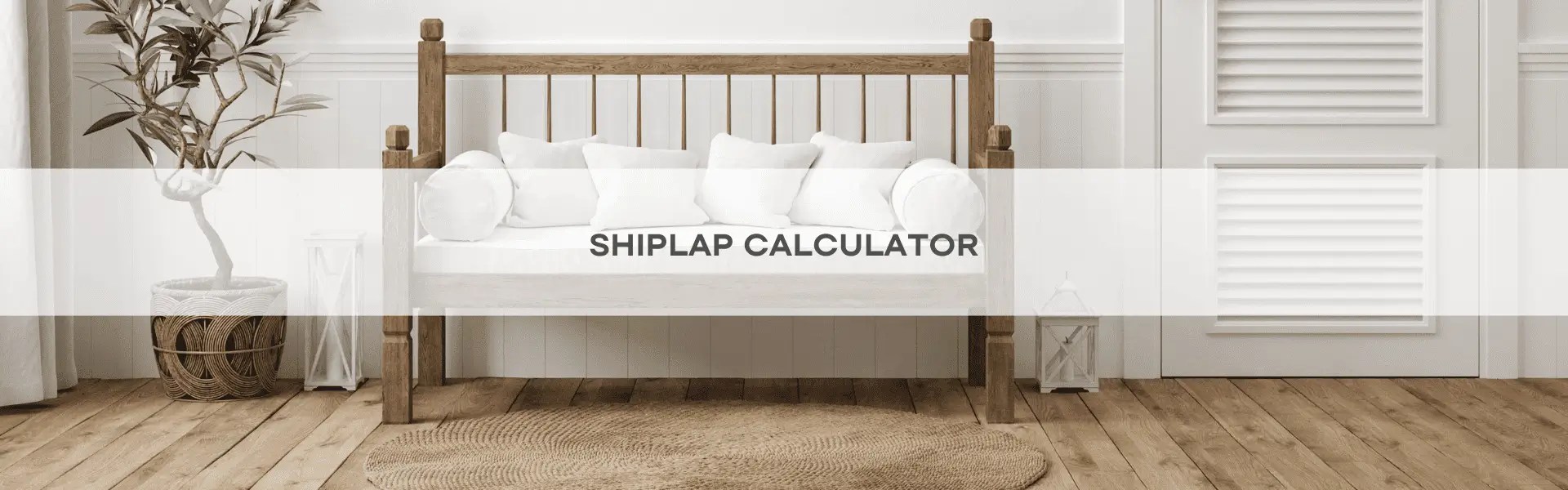Calculate Shiplap Discover the Power of Precision