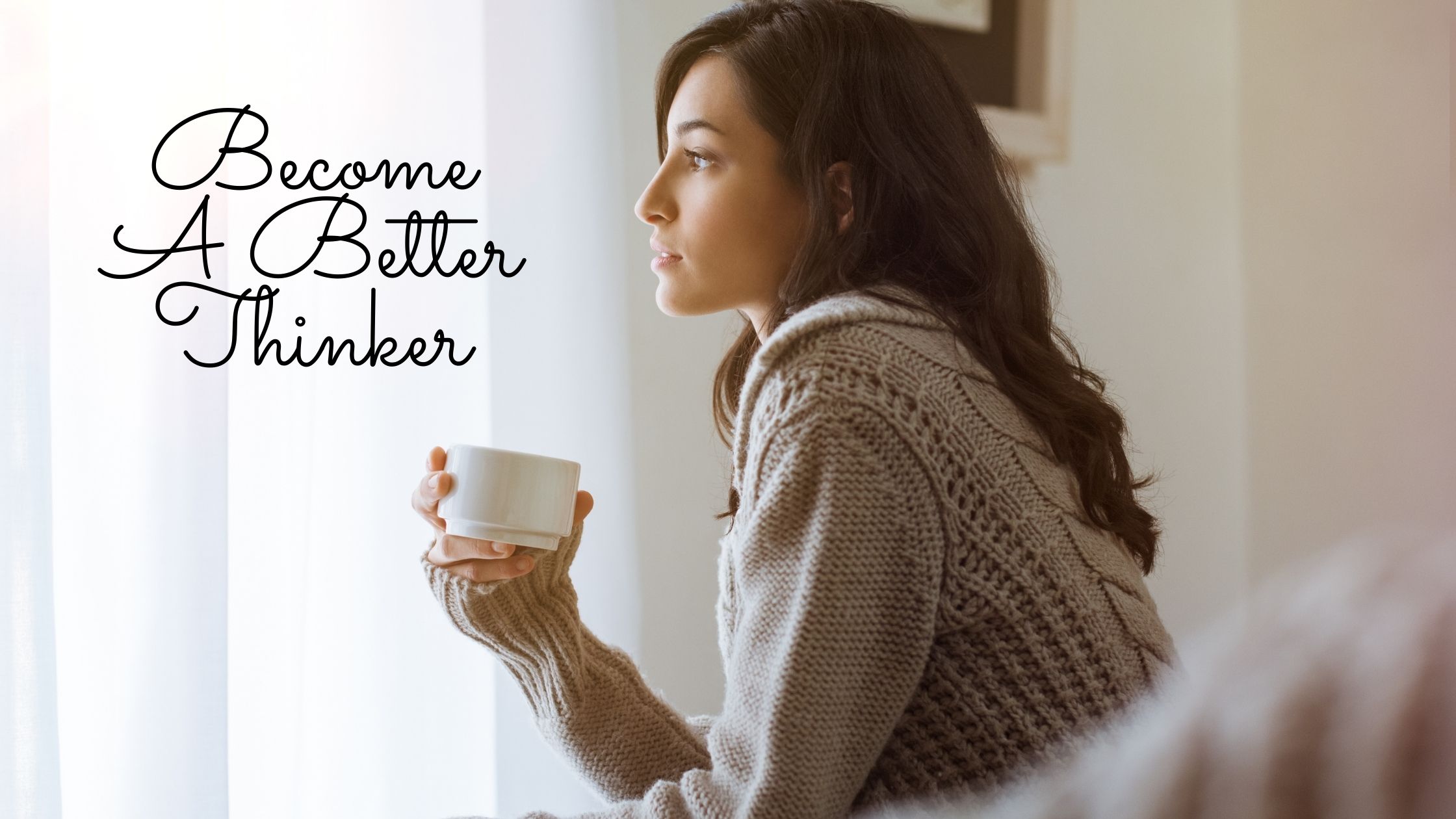 A Better Thinker Create Your Happy