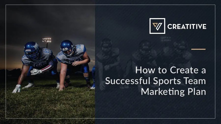 How to Create a Successful Sports Team Marketing Plan [VIDEO]
