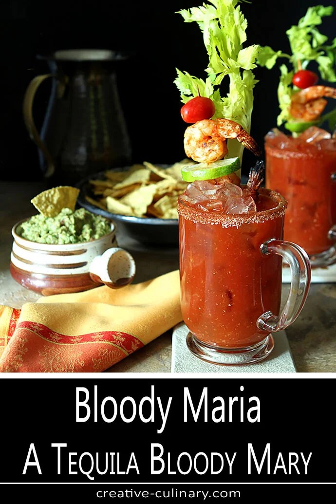 Bloody Maria Cocktail A Tequila Bloody Mary Creative Culinary