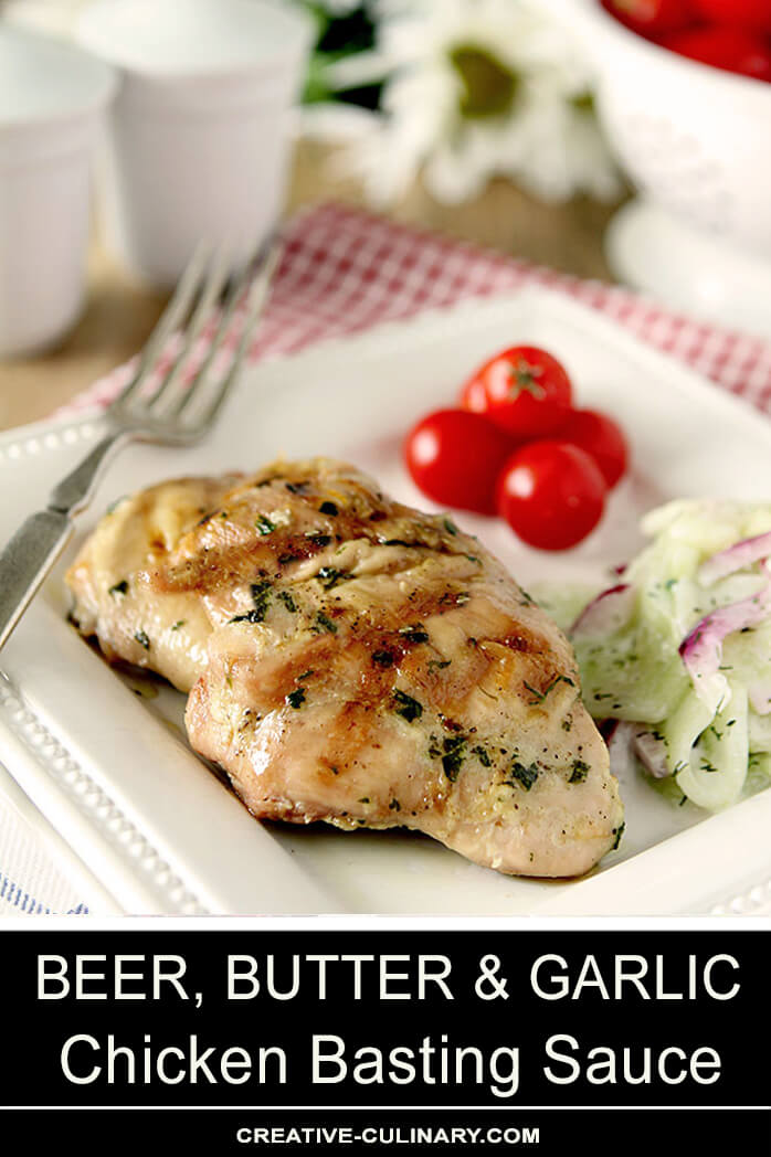 Beer, Butter and Garlic Chicken Basting Sauce Creative Culinary
