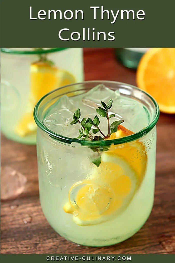 Lemon Thyme Collins Cocktail Creative Culinary