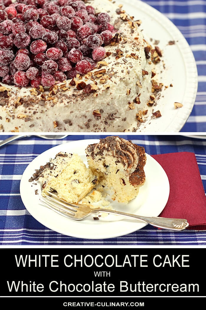 White Chocolate Cake with White Chocolate Buttercream Creative Culinary