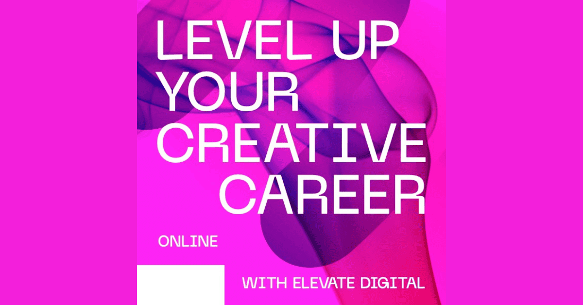ELEVATE Digital (deadline ongoing) Creative Coromandel
