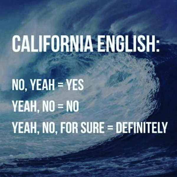 Creative Good How to speak Californian