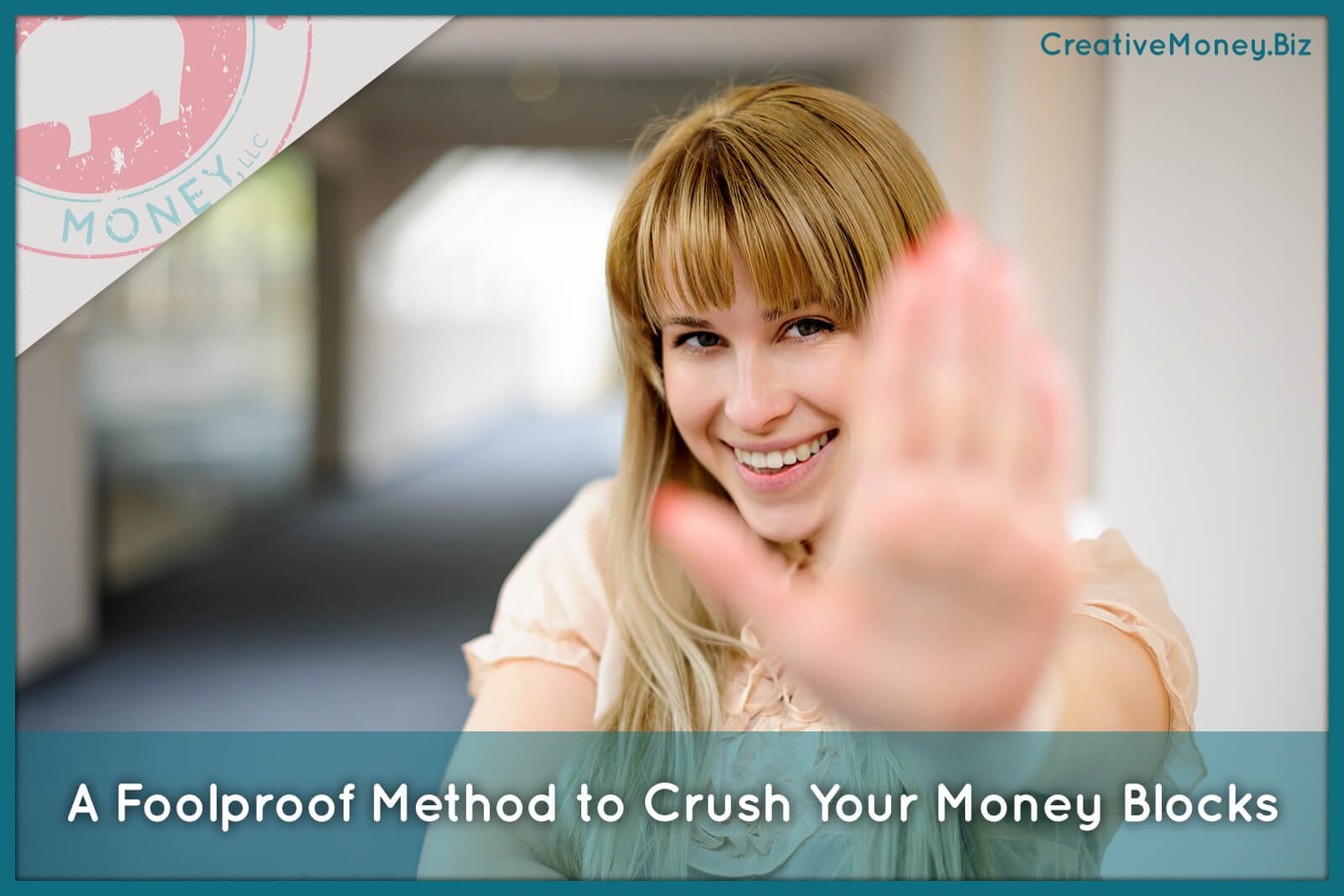 A Foolproof Method To Crush Your Money Blocks Creative Money
