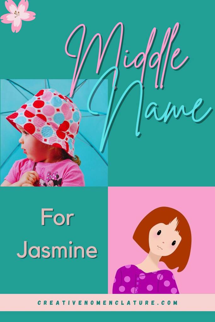 300 Best Middle Names for Jasmine (Perfect Matches)