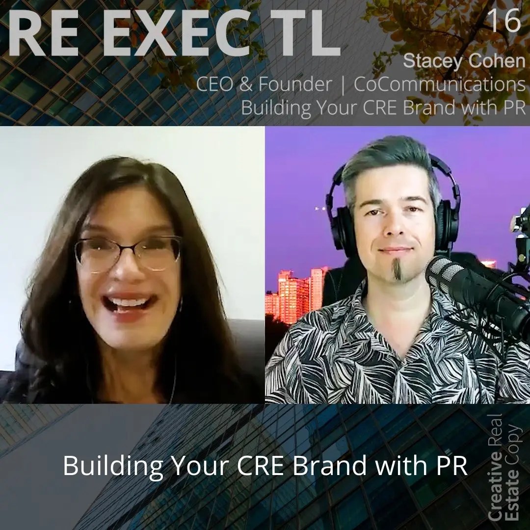 Building Your CRE Brand with PR Stacey Cohen Commercial Real Estate