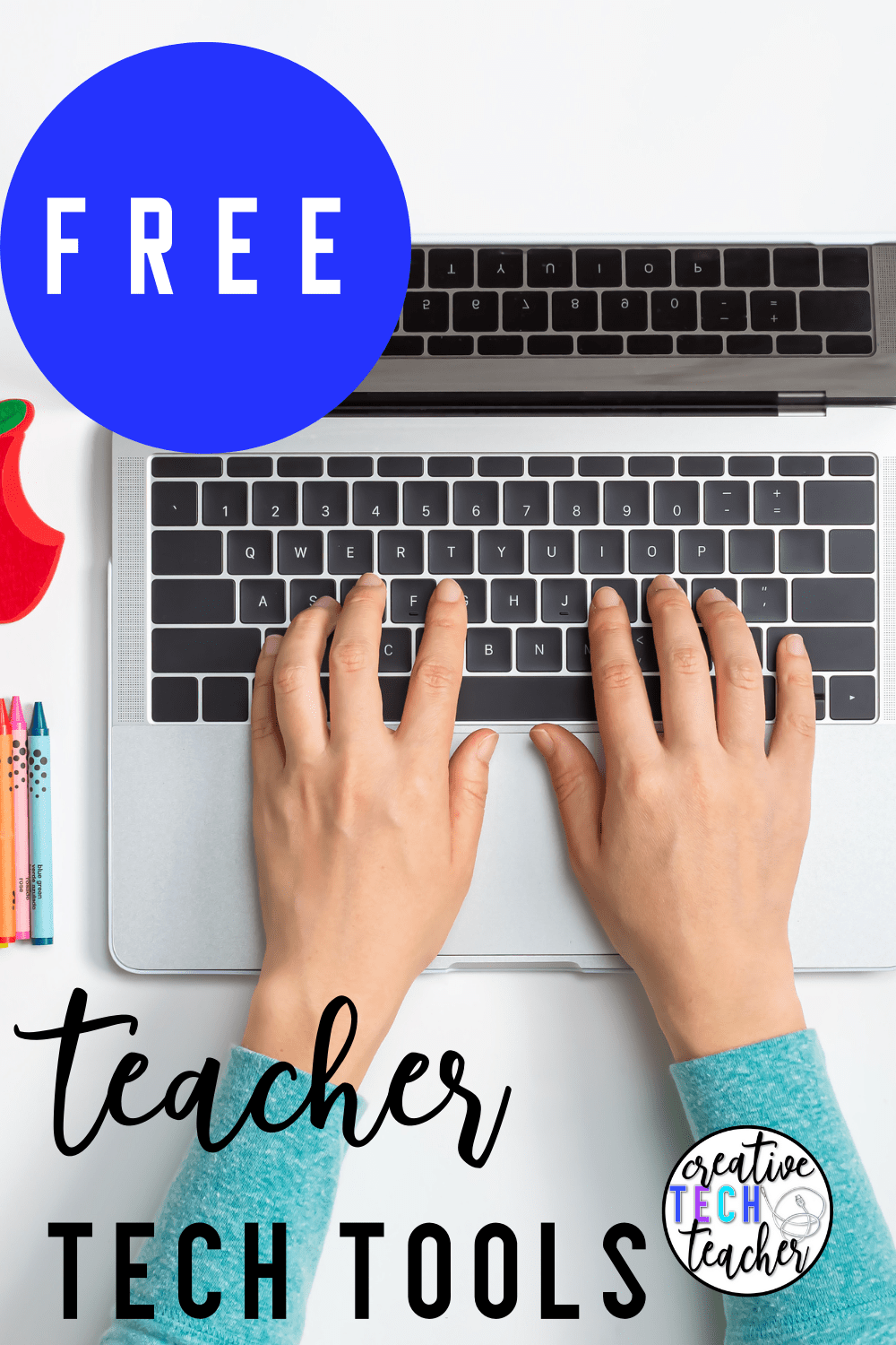 Free Tech Tools for Teachers Creative Tech Teacher