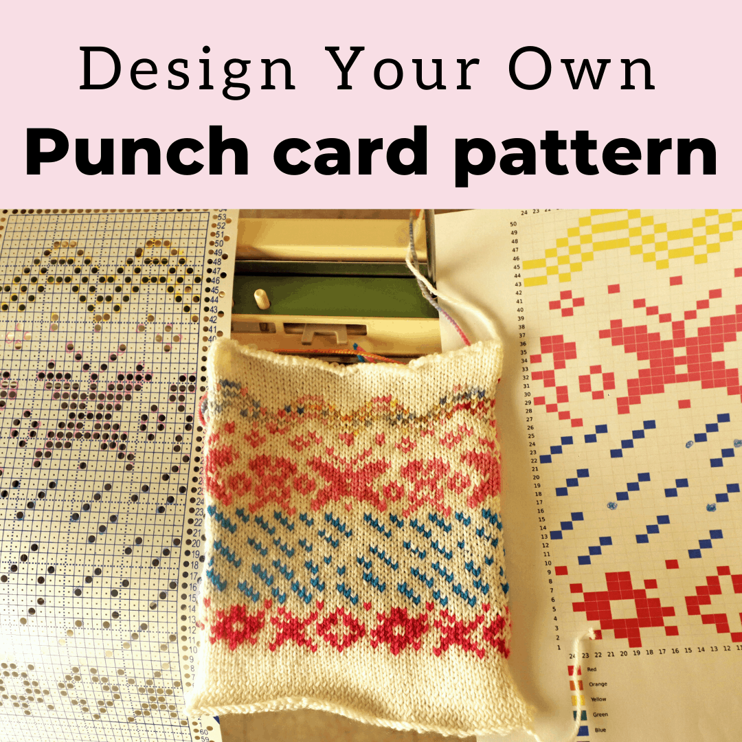 How to design your punch card for 2color fair isle machine knitting