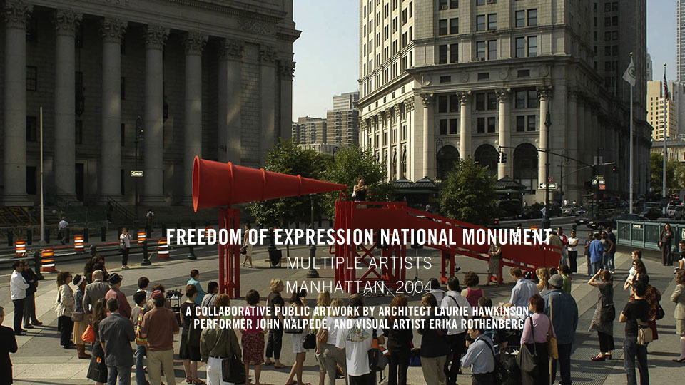 Freedom of Expression National Monument Creative Time