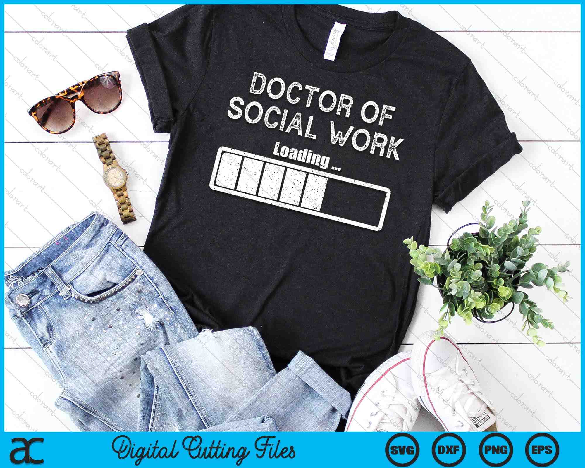 Doctor Of Social Work Degree Loading Social Work Student DSW SVG Files