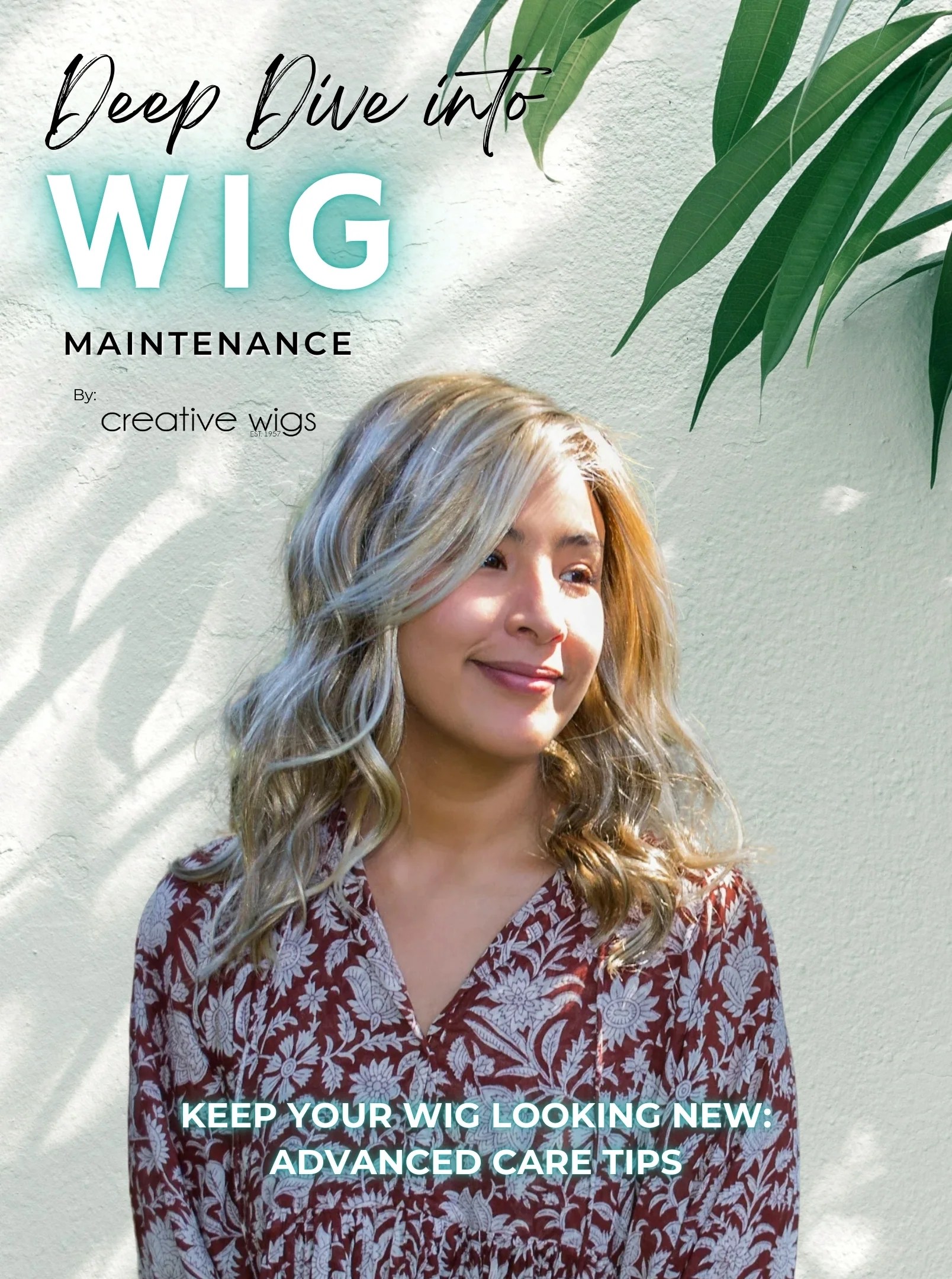 EBook Deep Dive into Wig Maintenance Creative Wigs