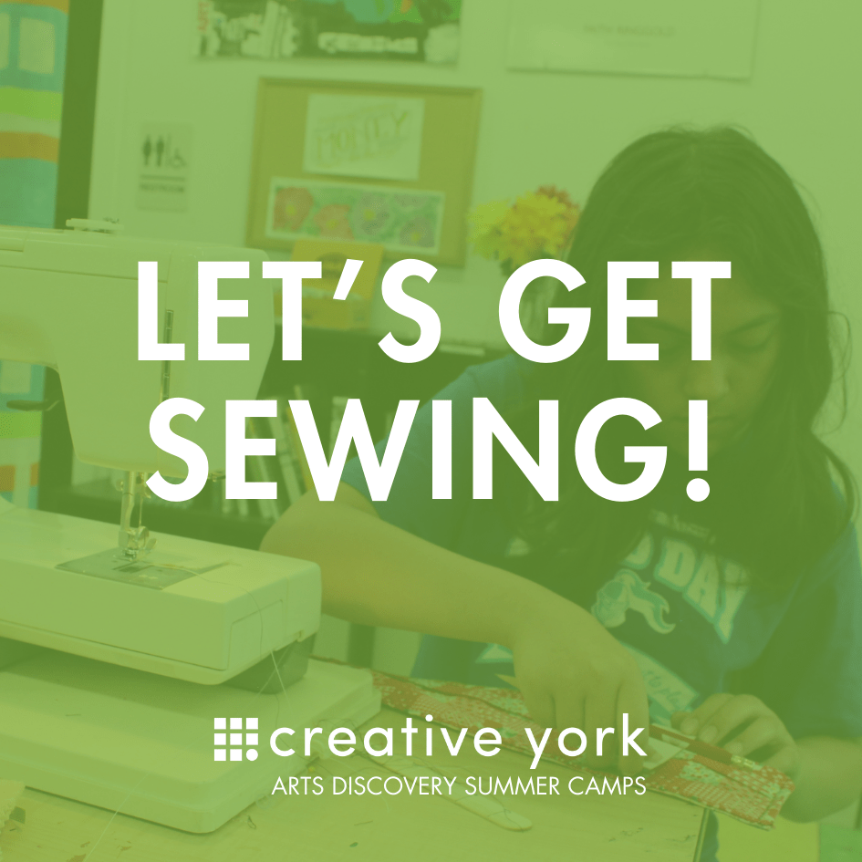 Let's Get Sewing! Creative York