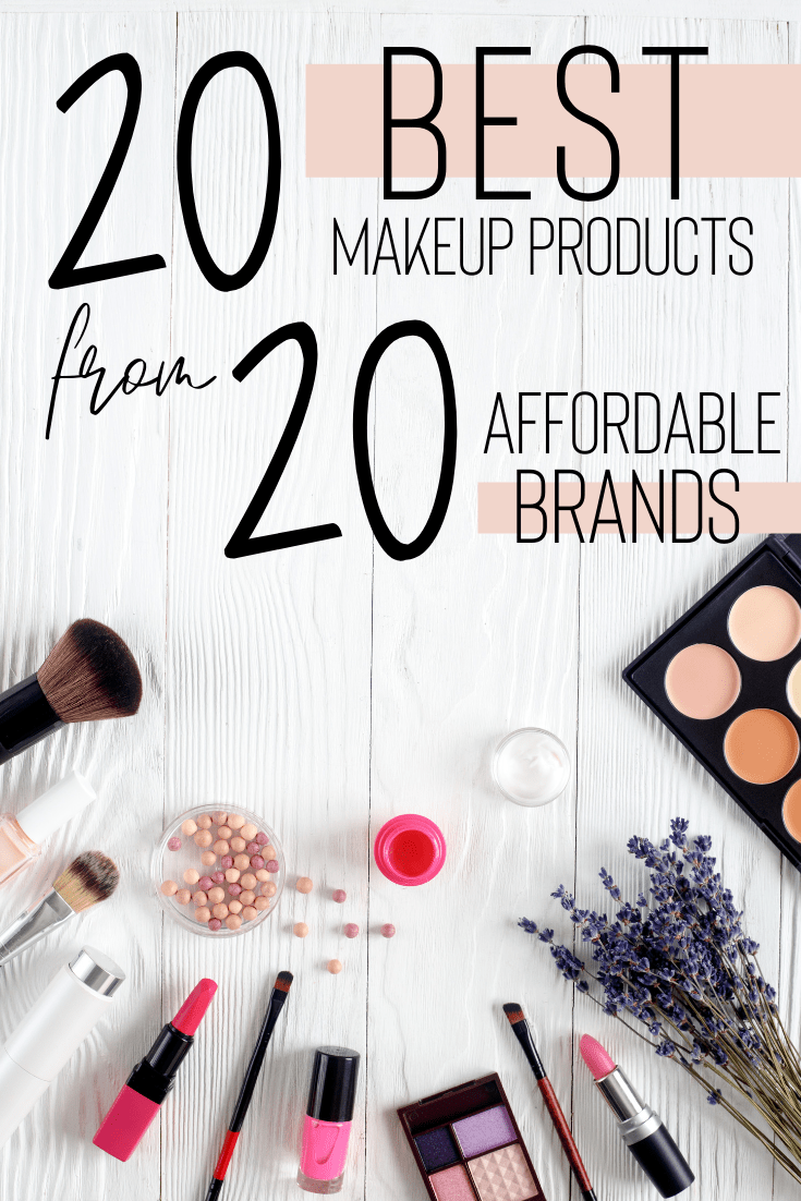 20 Best Makeup Products From 20 Affordable Brands Creativity Jar
