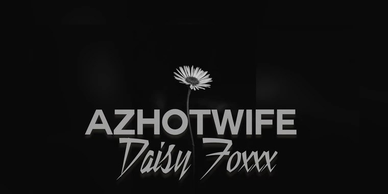 Azhotwife Daisy Foxxx Free Page OnlyFans | @daisy.foxxx review (Leaks, Videos, Nudes)