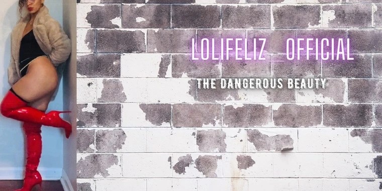 L0Li Feliz The Dangerous Beauty OnlyFans | @lolifeliz review (Leaks, Videos, Nudes)