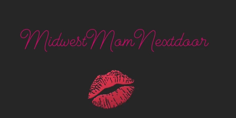 Midwest Mom Next Door OnlyFans | @midwestmomnextdoor review (Leaks, Videos, Nudes)