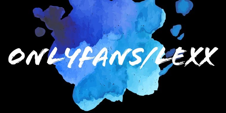 Official Lexx OnlyFans | @official-lexx review (Leaks, Videos, Nudes)