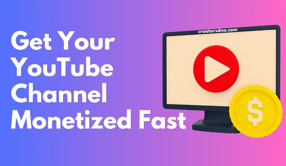 How to Get Your YouTube Channel Fast