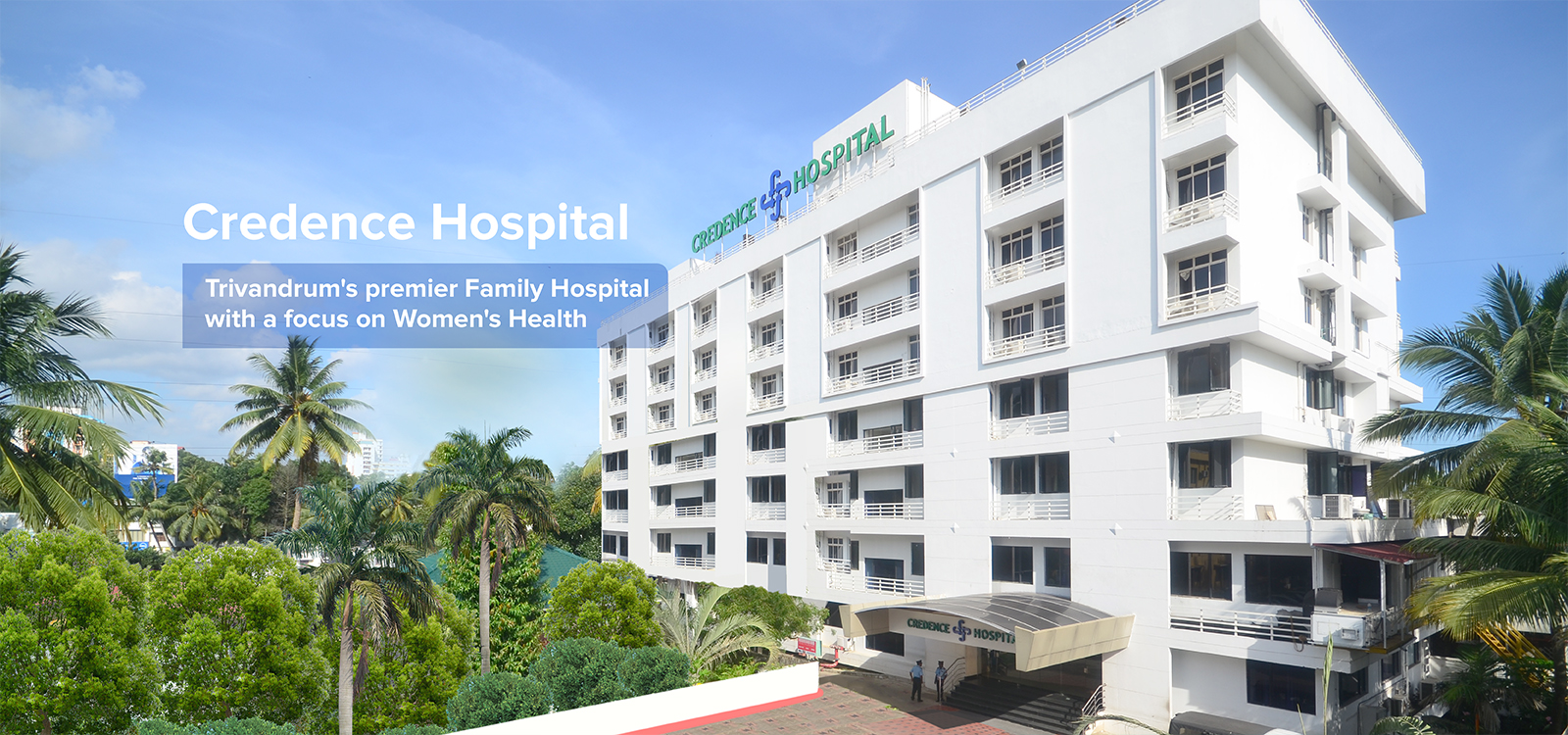 Multispeciality Family Hospital in Trivandrum Credence Hospital