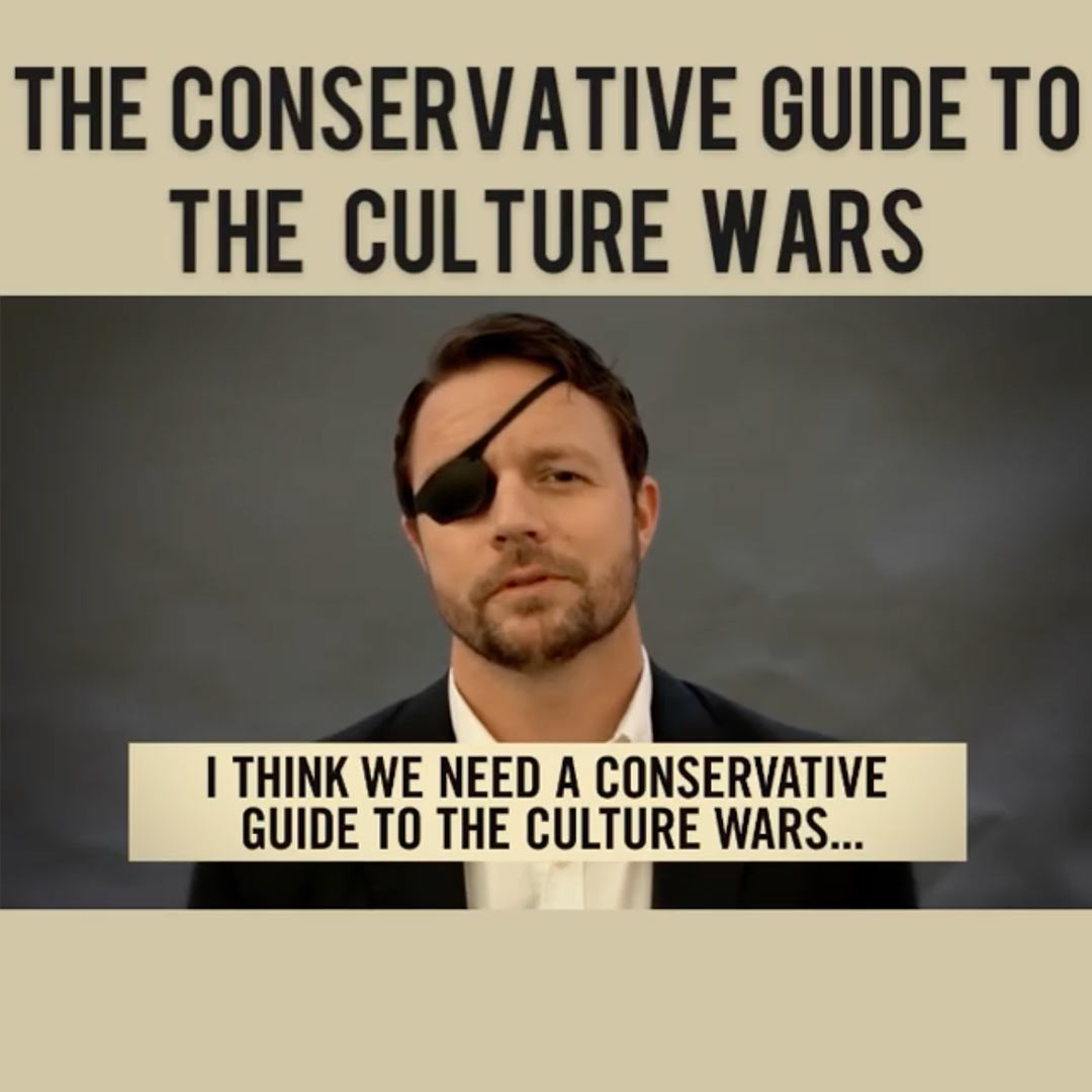 The Conservative Guide to the Culture Wars Dan Crenshaw