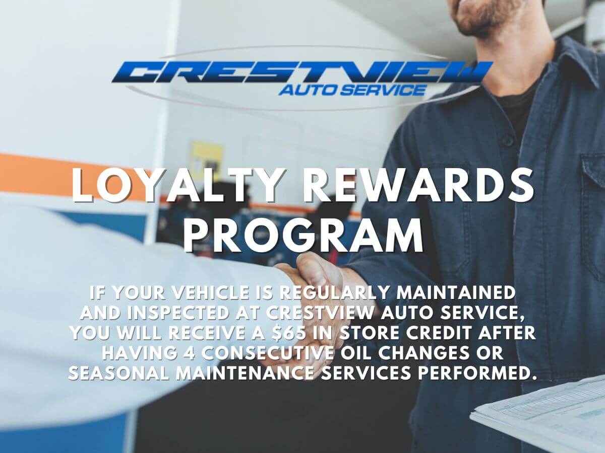 Loyalty Rewards Program Crestview Auto Service