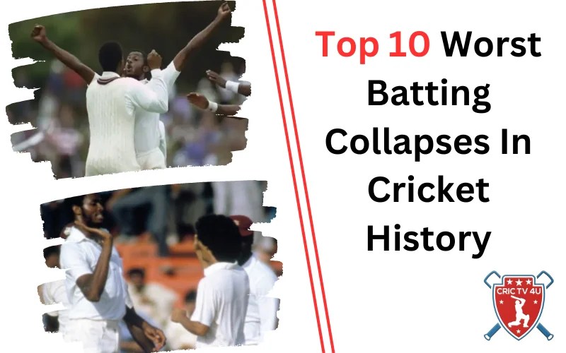 10 Worst Batting Collapses In Cricket History Crictv4u