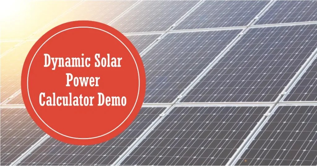 Dynamic Solar Power Calculator Demo