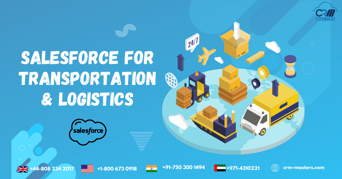 Salesforce for Transportation & Logistics CRM Masters