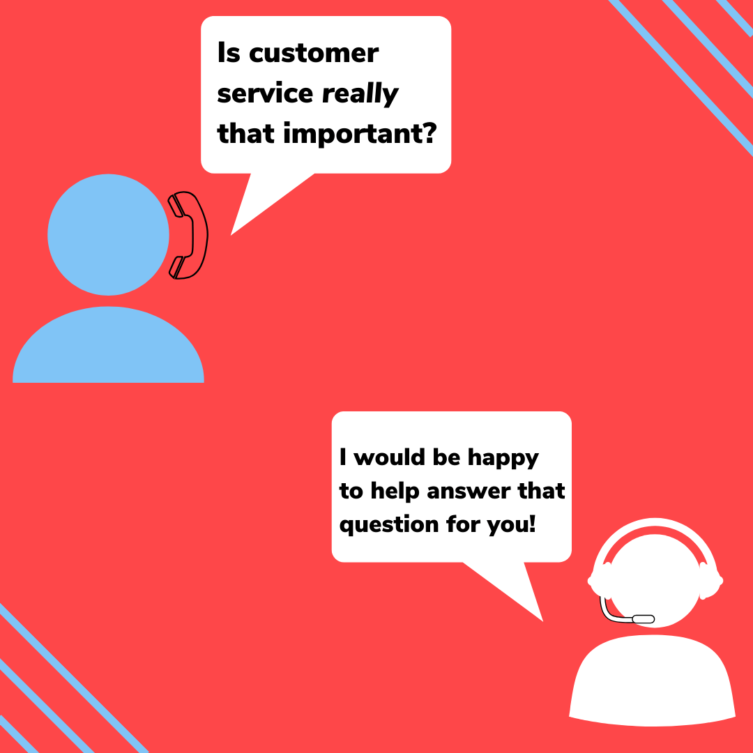 Why is customer service more important than ever?
