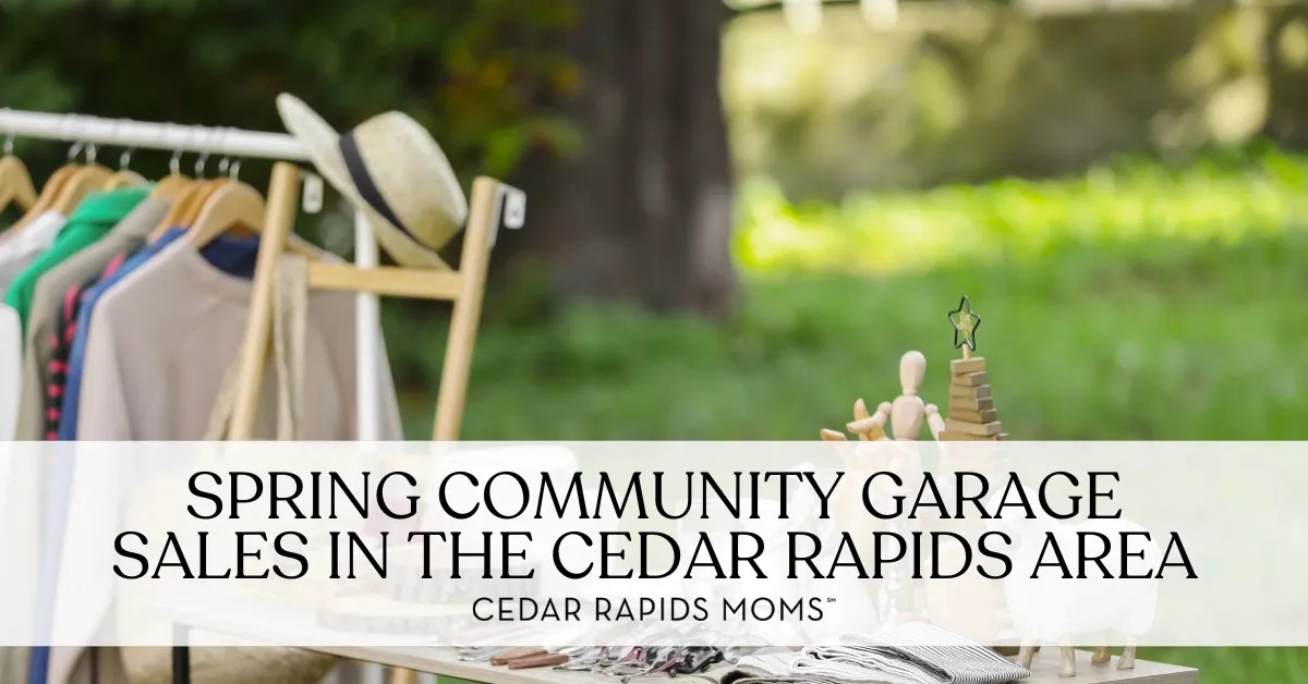 Spring Community Garage Sales in the Cedar Rapids Area