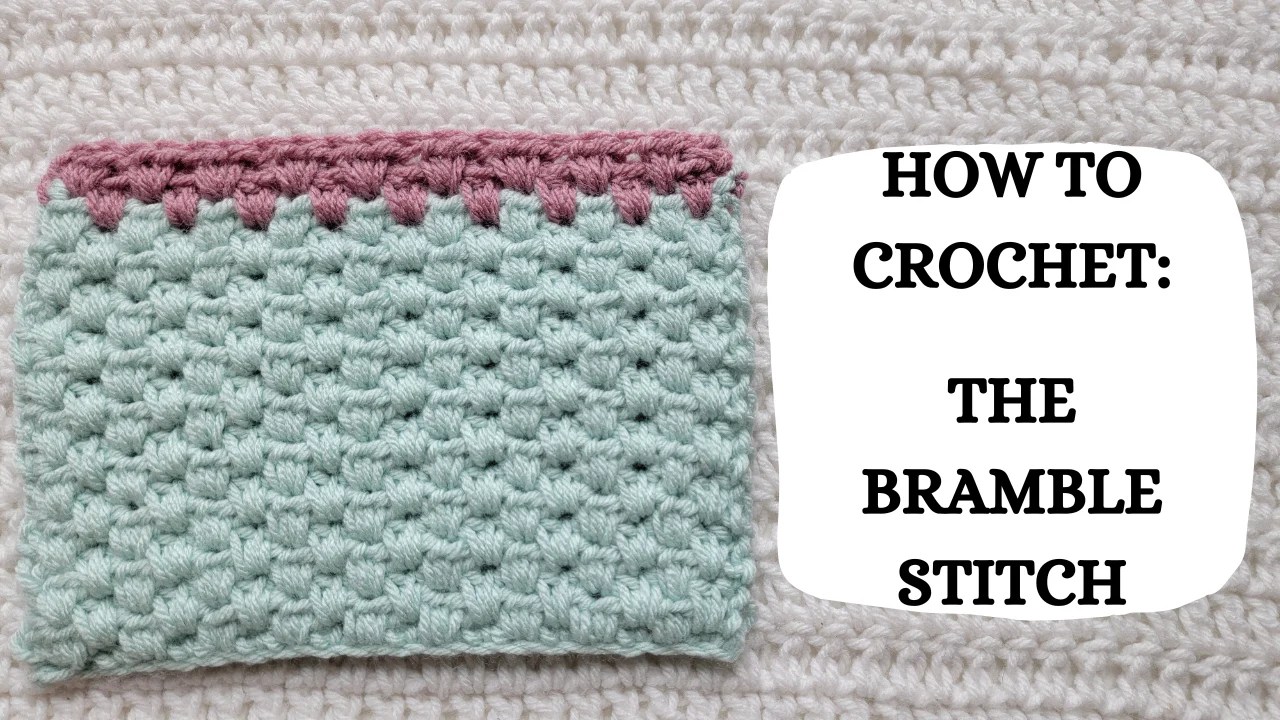 Photo Tutorial How To Crochet The Bramble Stitch! crochetmelovely