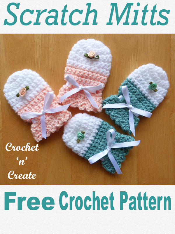 Baby Scratch Mitts Free Crochet Pattern Crochet 'n' Create