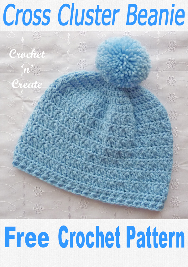 Cross Cluster Beanie Hat Free Crochet Pattern on Crochet 'n' Create