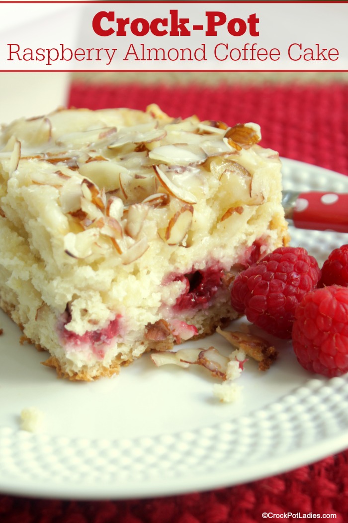 CrockPot Raspberry Almond Coffee Cake CrockPot Ladies