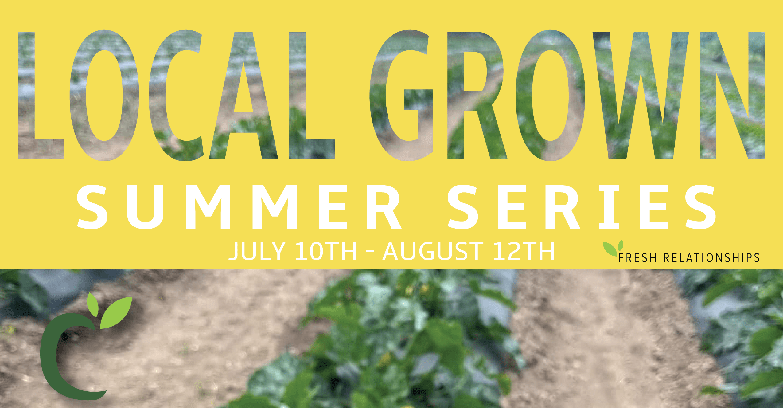Local Grown Summer Series 2023