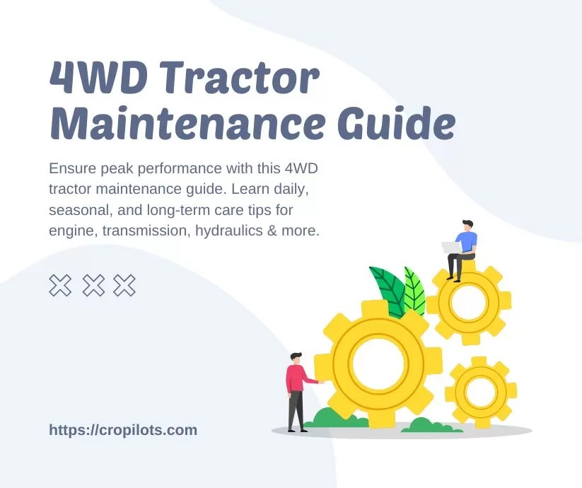 4WD Tractor Maintenance Guide Key Checks & Best Practices
