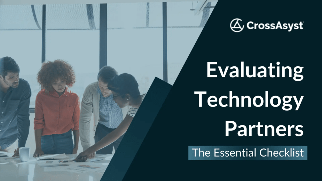 The Essential Checklist for Evaluating Technology Partners