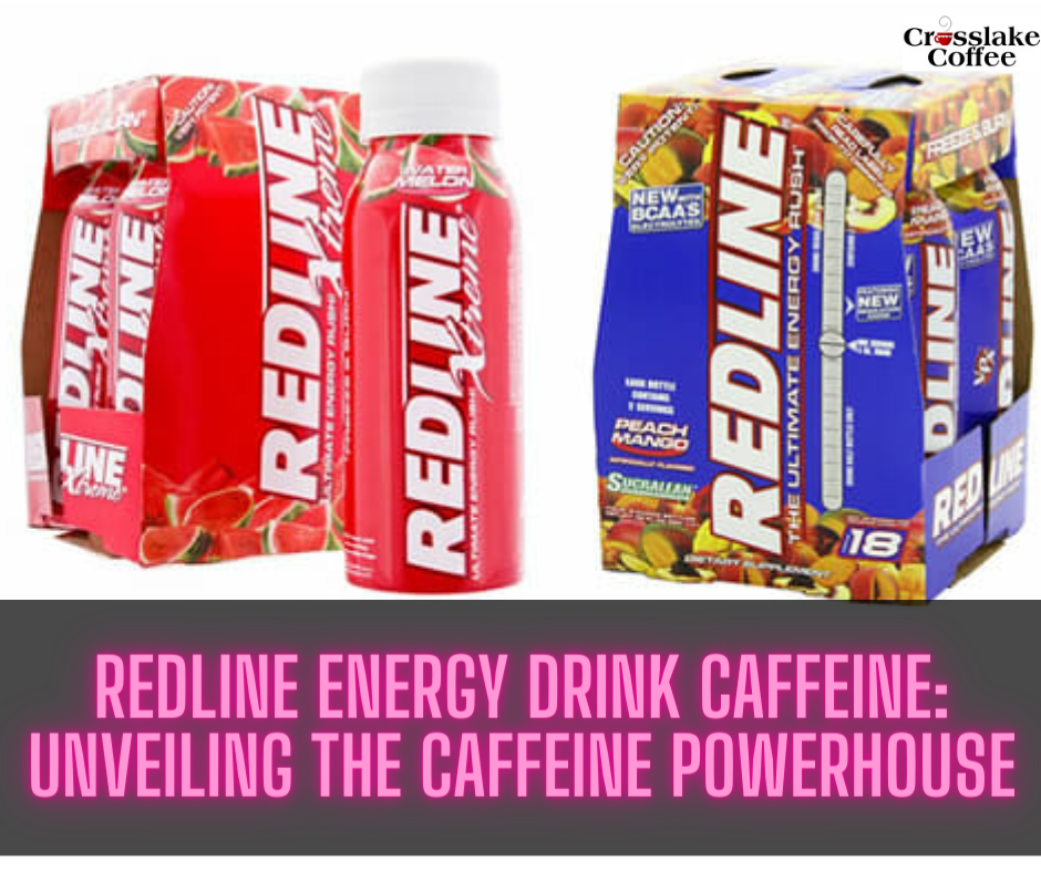 Redline Energy Drink Caffeine Unveiling the Caffeine Powerhouse