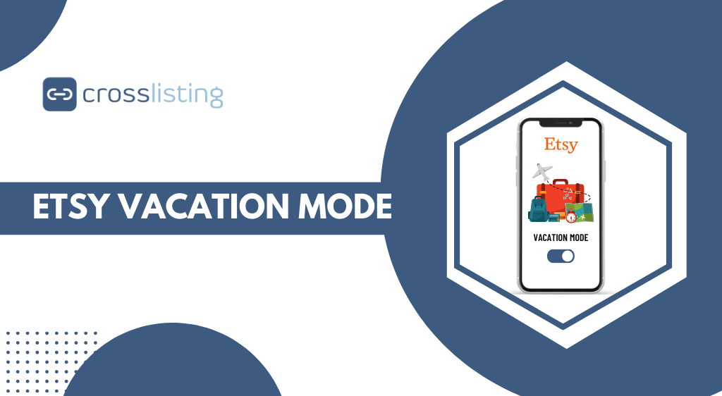 Etsy Vacation Mode All You Need to Know