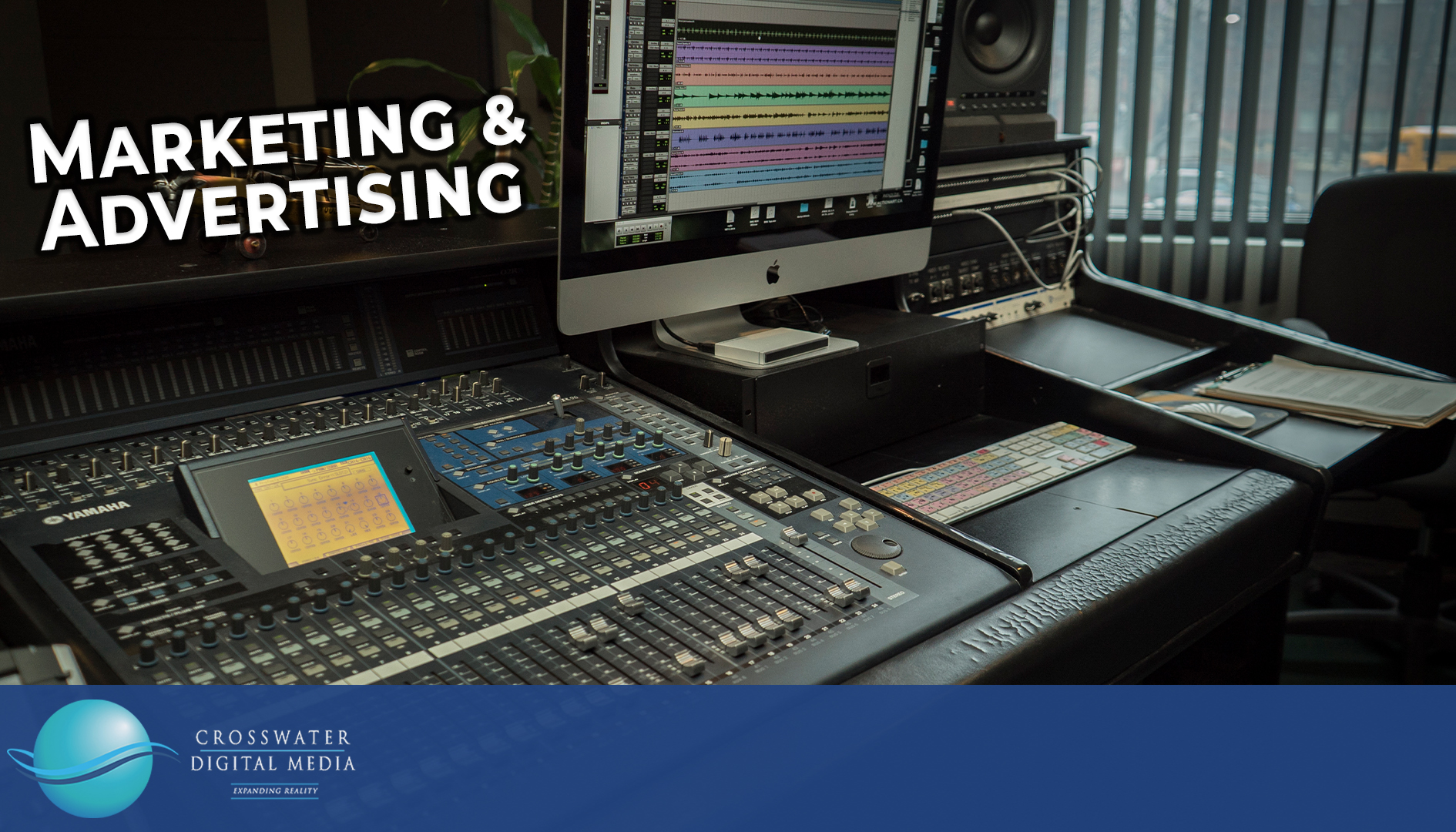 Marketing & Advertising Crosswater Digital Media