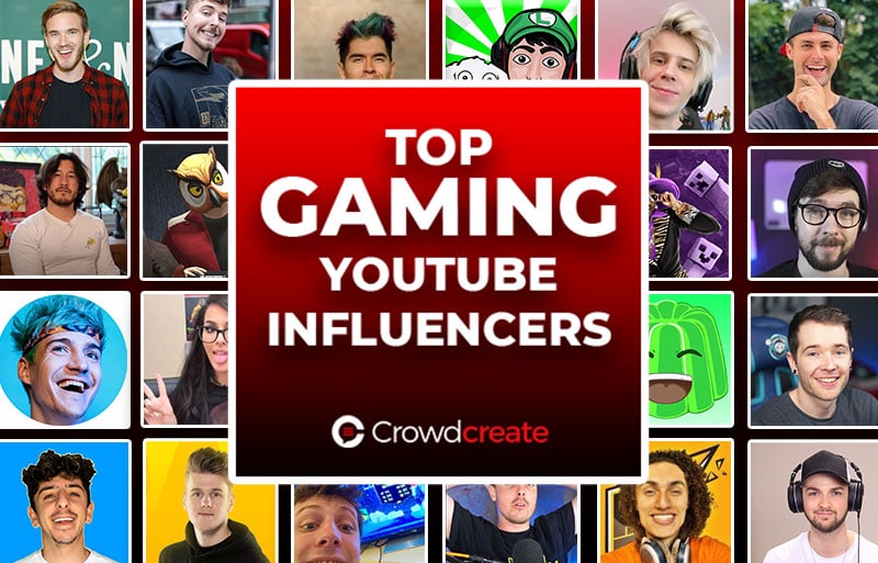 Top Gaming YouTube Influencers Crowdcreate