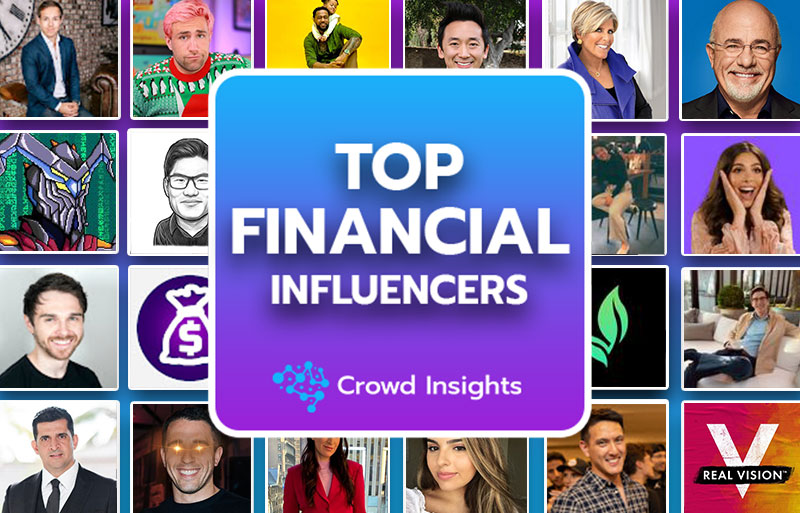 Top Financial Influencers “Finfluencers” Crowd Insights