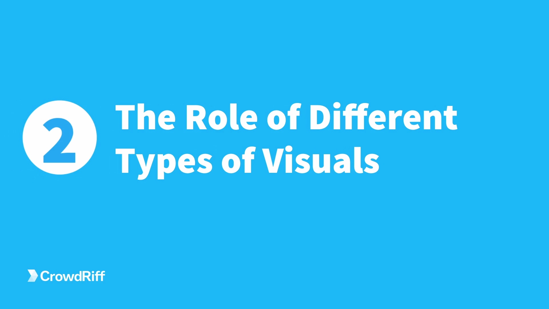 Lesson 2 The Role of Different Types of Visuals CrowdRiff