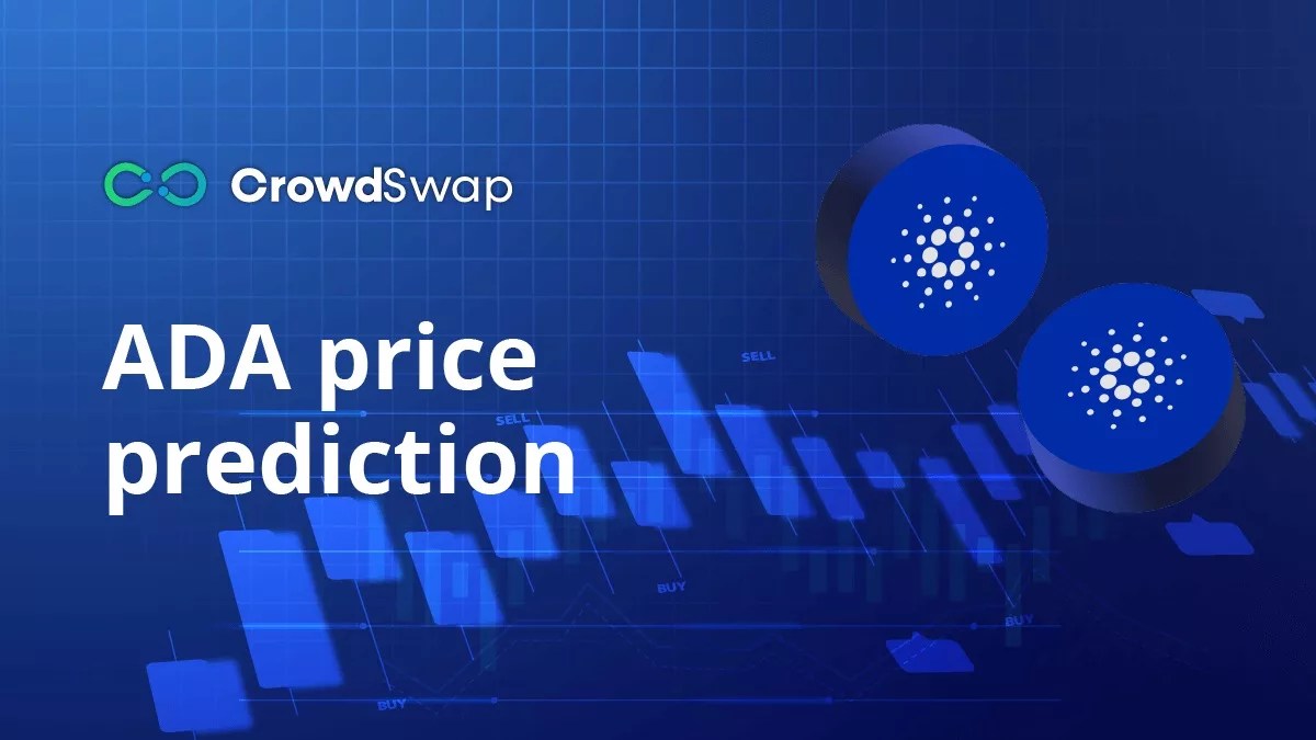 ADA Price Prediction CrowdSwap